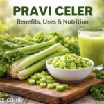 Pravi Celer: Benefits, Nutrition, Uses & Health Advantages Explained