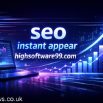 seo instant appear highsoftware99.com: Truth Behind Rankings