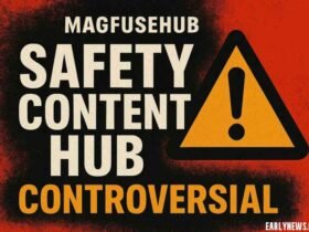 Magfusehub.com: Features, Safety, Content Hub & Controversial Updates