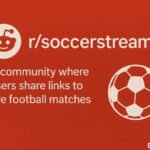 SoccerStreams: What It Is, What Happened & Best Legal Alternatives