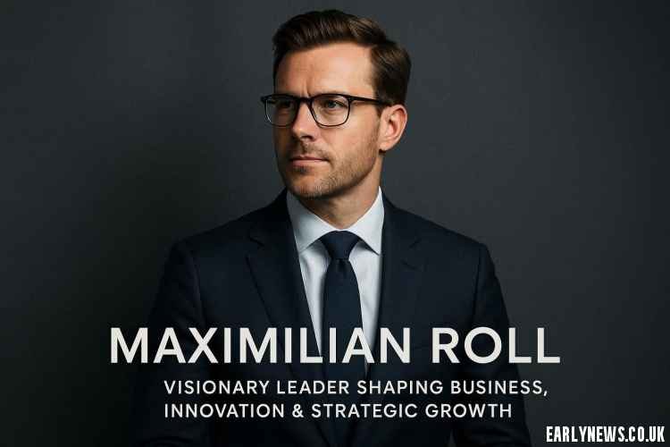 Maximilian Roll: Visionary Leader Shaping Business, Innovation